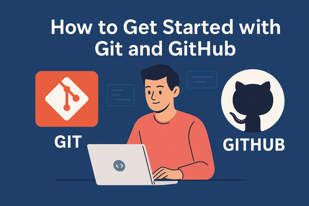 How to get started with git and github
